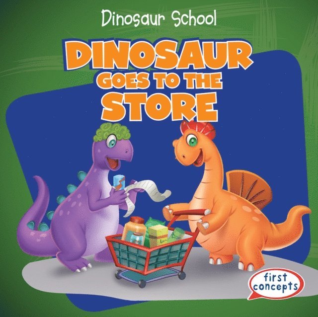 Ken Alside - Dinosaur Goes to the Store, E-bok. Tillgänglighet: Lägg i varukorg