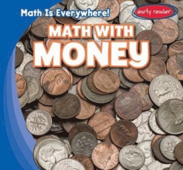 Claire Romaine - Math with Money, E-bok