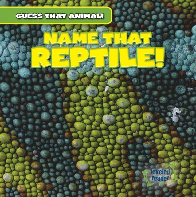 Santana Hunt - Name That Reptile!, E-bok. Tillgänglighet: Lägg i varukorg