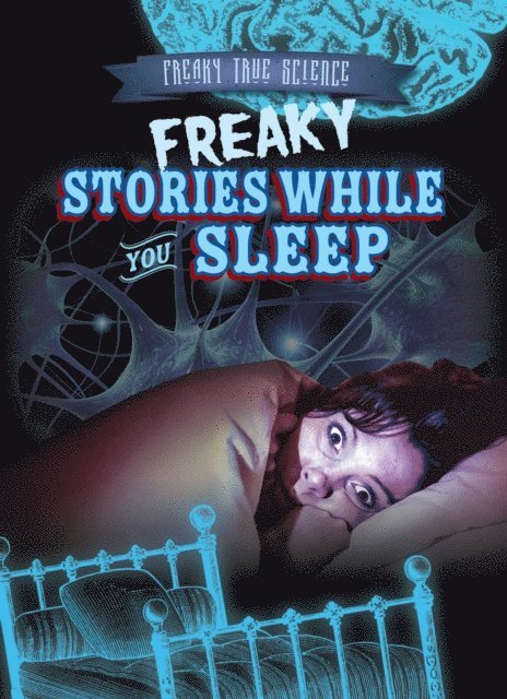 Caitie McAneney - Freaky Stories While You Sleep, E-bok. Tillgänglighet: Lägg i varukorg