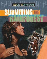 Surviving the Rainforest