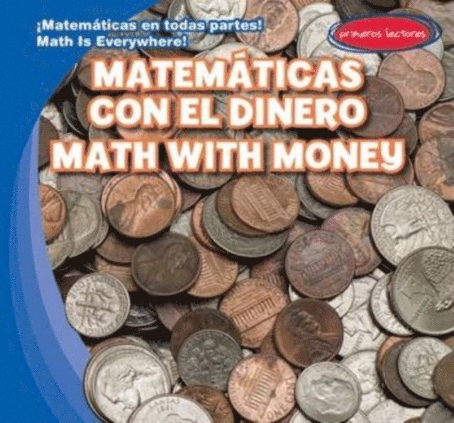 Claire Romaine - Matematicas con el dinero / Math with Money, E-bok