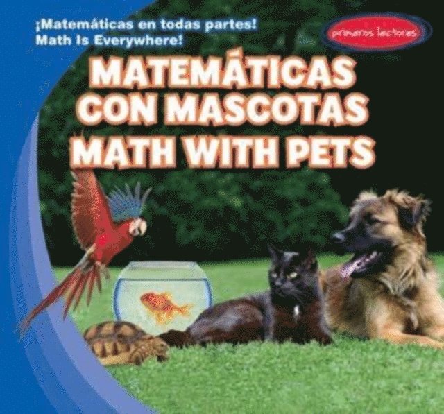 Claire Romaine - Matematicas con mascotas / Math with Pets, E-bok