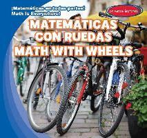 Matemáticas Con Ruedas / Math with Wheels