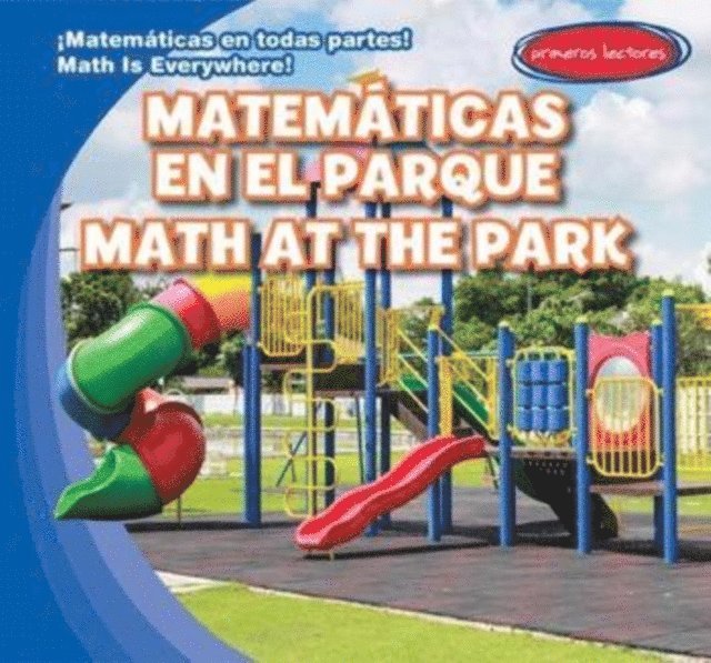 Claire Romaine - Matematicas en el parque / Math at the Park, E-bok