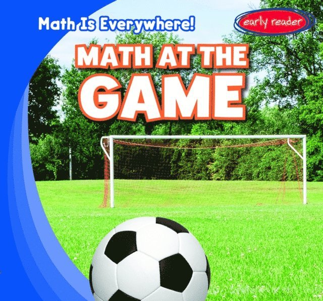 Elizabeth Powell - Math at the Game, E-bok