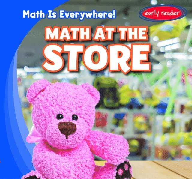 Elizabeth Powell - Math at the Store, E-bok