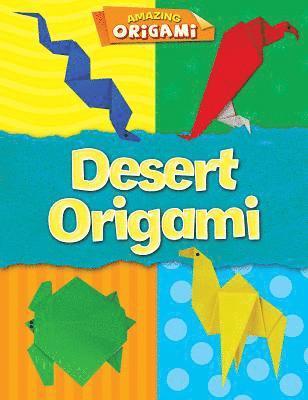 Joe Fullman - Desert Origami, Inbunden