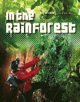 Louise A. Spilsbury, Richard Spilsbury - In the Rainforest, Inbunden