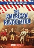Peter Castellano - The American Revolution, Inbunden