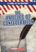 Bray Jacobson - The Articles of Confederation, Inbunden