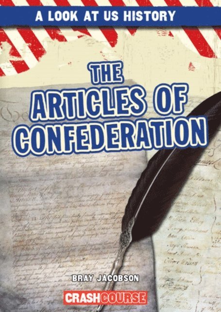 Bray Jacobson - Articles of Confederation, E-bok