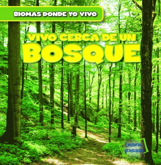Walter LaPlante - Vivo cerca de un bosque (There's a Forest in My Backyard!), E-bok. Tillgänglighet: Lägg i varukorg
