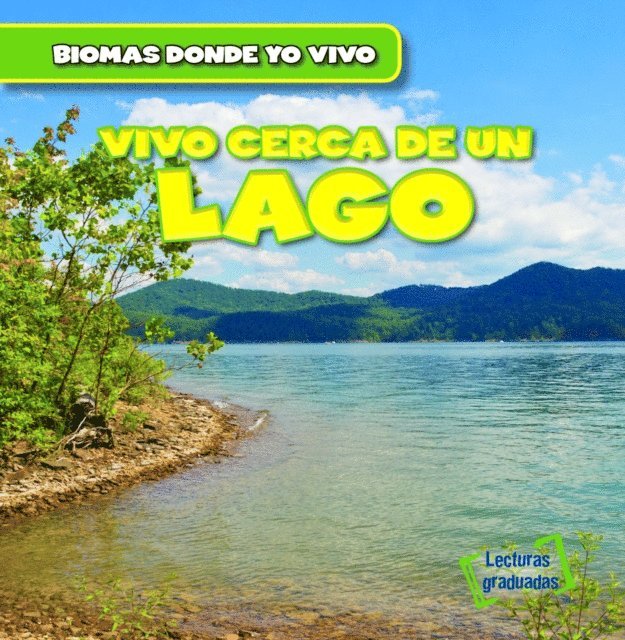 Seth Lynch - Vivo cerca de un lago (There's a Lake in My Backyard!), E-bok