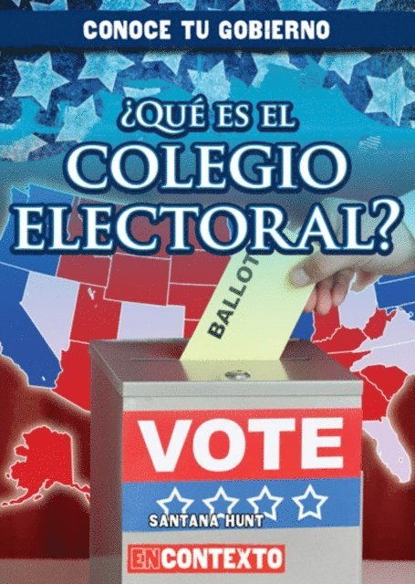 Santana Hunt - ¿Qué es el colegio electoral? (What Is the Electoral College?), E-bok. Tillgänglighet: Lägg i varukorg