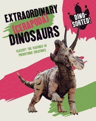 Sonya Newland - Extraordinary Dinosaurs, Häftad