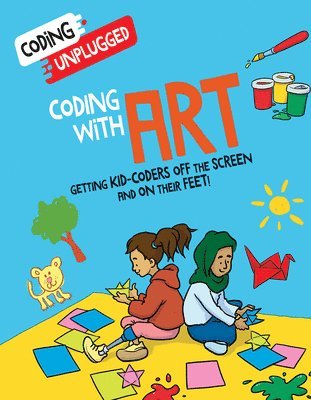 Kaitlyn Siu - Coding with Art, Inbunden