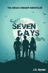 J. D. Hyman - Seven Days, Häftad