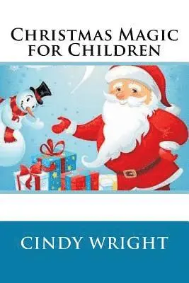 Cindy Wright - Christmas Magic for Children, Häftad. Tillgänglighet: Lägg i varukorg