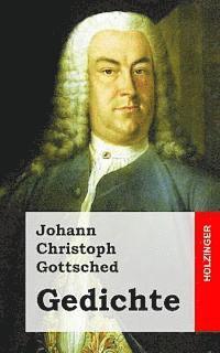 Johann Christoph Gottsched - Gedichte, Häftad. Tillgänglighet: Lägg i varukorg