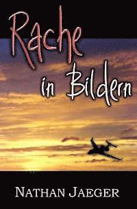 Nathan Jaeger - Rache in Bildern, Häftad. Tillgänglighet: Lägg i varukorg
