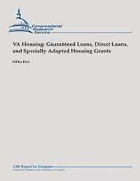 Libby Perl - VA Housing: Guaranteed Loans, Direct Loans, and Specially Adapted Housing Grants, Häftad. Tillgänglighet: Lägg i varukorg