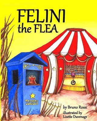 Bianca Wooden - Felini the Flea, Häftad. Tillgänglighet: Lägg i varukorg