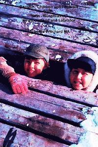 Llewelyn Pritchard - Baptism, Children and Festivals in Nain - Nunatsiavut, Newfoundland and Labrador: Cover photograph: Jo and Sam Dicker (photographs courtesy John Penny, Häftad. Tillgänglighet: Lägg i varukorg