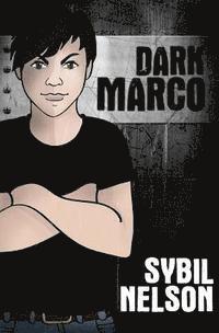 Sybil Nelson - Dark Marco Vol. 1: A Priscilla the Great Novel, Häftad. Tillgänglighet: Lägg i varukorg