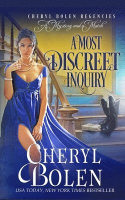 Cheryl Bolen - A Most Discreet Inquiry (A Regent Mystery): The Regent Mysteries, Book 2, Häftad. Tillgänglighet: Lägg i varukorg
