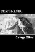 Silas Marner: The Weaver of Raveloe
