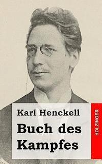 Karl Henckell - Buch des Kampfes, Häftad. Tillgänglighet: Lägg i varukorg