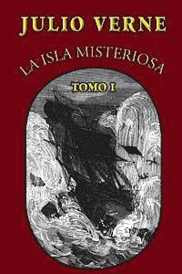 Julio Verne - La isla misteriosa (Tomo 1), Häftad