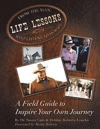 Debbie Roberts-Loucks, Susan Cain - Life Lessons From The Man Who Listens To Horses, Häftad