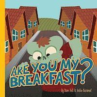 Ashlie Hammond - Are You My Breakfast, Häftad. Tillgänglighet: Lägg i varukorg