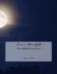 Angela Foster - Lena's Moonlight (unedited version), Häftad. Tillgänglighet: Lägg i varukorg