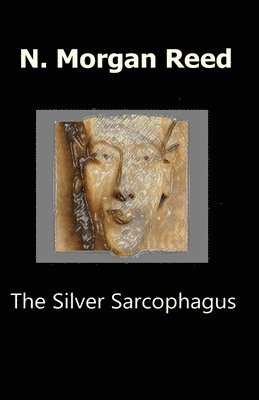 Morgan Reed - Silver Sarcophagus, Häftad. Tillgänglighet: Tillfälligt slut