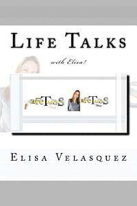 Elisa Velasquez - Life Talks with Elisa!, Häftad. Tillgänglighet: Lägg i varukorg