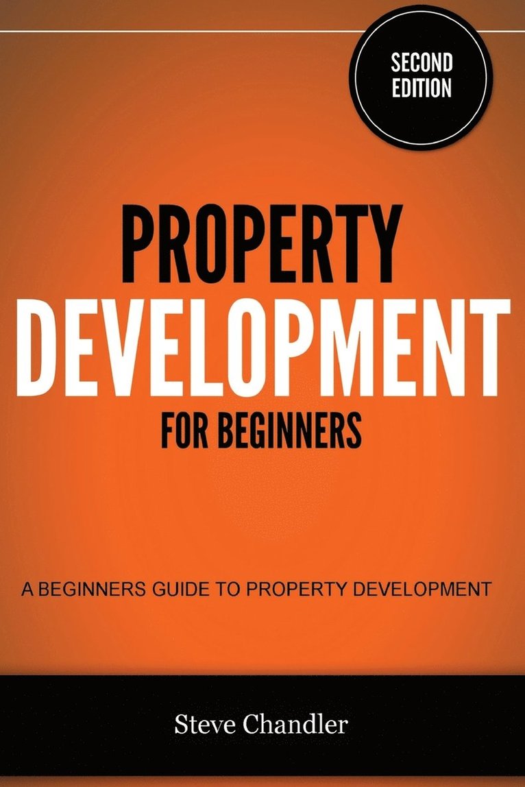 Steve Chandler - Property Development for Beginners, Häftad. Tillgänglighet: Lägg i varukorg