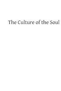 P. Ryan - The Culture of the Soul, Häftad