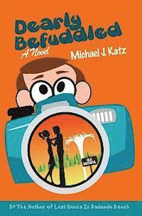 Michael J. Katz - Dearly Befuddled, Häftad. Tillgänglighet: Lägg i varukorg