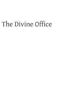 Brother Hermenegild Tosf - The Divine Office: Considered from a Devotional Point of View, Häftad