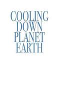 Cooling Down Planet Earth