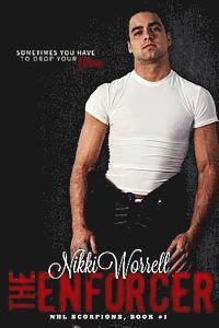 Nikki Worrell - The Enforcer, Häftad