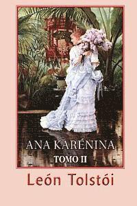 Leon Tolstoi - Ana Karénina (Tomo 2), Häftad. Tillgänglighet: Lägg i varukorg