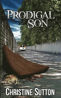 Christine Sutton - Prodigal Son, Häftad