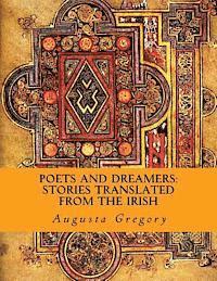 Augusta Gregory - Poets and Dreamers: Stories Translated from the Irish, Häftad. Tillgänglighet: Lägg i varukorg