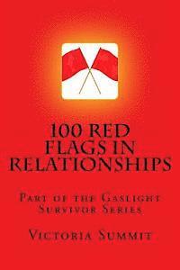 Sephera Giron, Victoria Summit - 100 Red Flags in Relationships: Spot Liars, Cheaters and Con Artists Before They Spot You!, Häftad. Tillgänglighet: Lägg i varukorg
