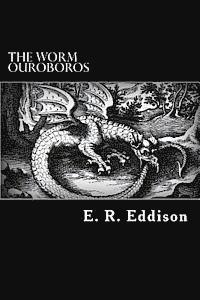 E. R. Eddison - The Worm Ouroboros, Häftad. Tillgänglighet: Lägg i varukorg