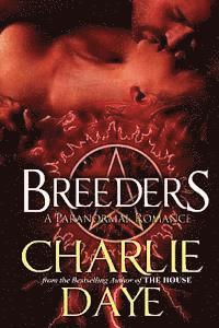 Charlie Daye - Breeders, Häftad. Tillgänglighet: Lägg i varukorg